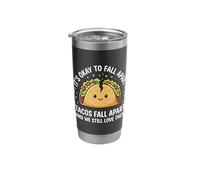 Está bien desmoronarse Tacos Vaso térmico de acero inoxidable de doble pared