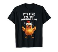 Está Bien, Estoy Bien, Todo está Bien, Chicken Farmer, Divertido Camiseta