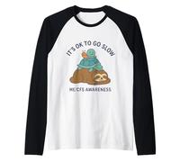 ESTÁ Bien IR Lento - Conciencia DE YO/CFS - Perezoso, Tortuga, Caracol Camiseta Manga Raglan