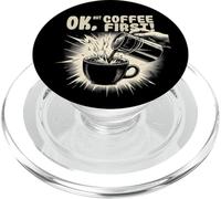 Está Bien, Pero el café Primero es un café Divertido PopSockets PopGrip para MagSafe