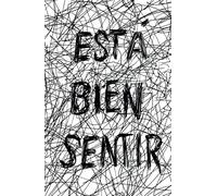 Está Bien Sentir