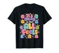 Está Bien Sentir Que Todo se Siente Inspirador de Conciencia Emocional Camiseta