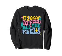 Está Bien Sentir Todas Las sensaciones Retro Positividad Motivación Sudadera