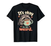 Está Bien ser extraño Lindo Mapache café Abrazo Amor Propio Camiseta gráfica económica, Hombre, Negro, M