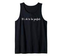 Está bien ser perfecto Camiseta sin Mangas