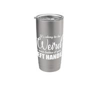 Está bien ser raro zurdo zurdo Vaso térmico de acero inoxidable de doble pared