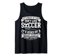 Está bien si no te gusta el fútbol, es una especie de chica inteligente Camiseta sin Mangas