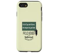 Está Bien si no te Gusto. No Todo el Mundo Tiene Buen Gusto. Carcasa para iPhone SE (2020) / 7/8