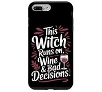 Esta bruja corre con vino y malas decisiones Halloween Carcasa para iPhone 7 Plus/8 Plus