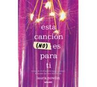 Esta Canción (no) Es Para Ti (ebook)