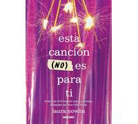 Esta canción (no) es para ti (Ficción)