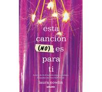 Esta Canción (no) Es para Ti / This Song Is (Not) for You