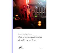 Esta canción no termina de salir de mi boca: Poesía Peruana / Finlandesa (Poesía Latinoamericana)