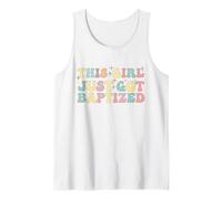 Esta chica acaba de bautizarse Bautismo cristiano Mujeres Adolescentes Camiseta sin Mangas