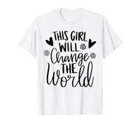Esta chica cambia el mundo Camiseta