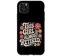Esta chica es casi jubilada diseño floral vintage Carcasa para iPhone 11 Pro Max