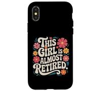 Esta chica es casi jubilada diseño floral vintage Carcasa para iPhone X/XS