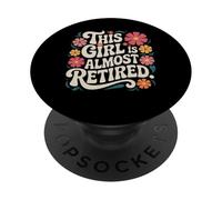 Esta chica es casi jubilada diseño floral vintage PopSockets PopGrip Adhesivo
