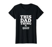 Esta Cosa de papá escaló rápidamente Padre Divertido Camiseta gráfica económica, Mujer, Negro, M