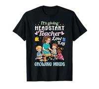 Está Dando al Maestro Headstart Mente discreta creciendo con Amor Camiseta