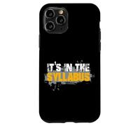 Está en el programa de estudios Humor divertido Profesor Amor Hombres Mujeres Carcasa para iPhone 11 Pro