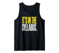 Está en el Syllabus College Profesor Instructor Académico Camiseta sin Mangas