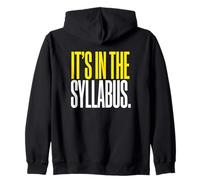 Está en el Syllabus College Profesor Instructor Académico Sudadera con Capucha