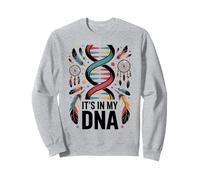 Está en mi ADN Orgullo indígena Indio Indio Americano Sudadera