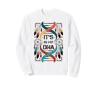 Está en mi ADN Orgullo indígena Indio Indio Americano Sudadera
