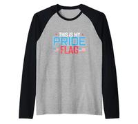 Esta es mi Bandera del Orgullo Camiseta Manga Raglan