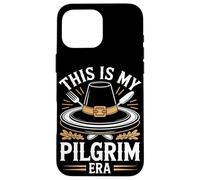 Esta es mi era de peregrinos Acción de Gracias Carcasa para iPhone 16 Pro Max