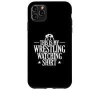 Esta es mi Lucha de diseño de Wrestling Watching Carcasa para iPhone 11 Pro MAX