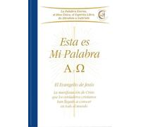 Esta es Mi Palabra. Alfa y Omega. (Tapa blanda)