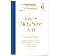 Esta es Mi Palabra. Alfa y Omega.