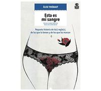 Esta es mi sangre: Pequeña historia de la(s) regla(s), de las que la tienen y de los que las marcan: 7 (Mecanoclastia)