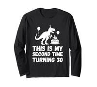 Esta es mi Segunda Vez Que cumplo 30 años, Divertida Edad de 60 cumpleaños Manga Larga