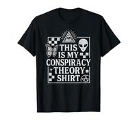 Esta es mi teoría de la conspiración Camiseta