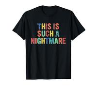 Esta es una cita de pesadilla Camiseta