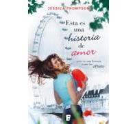 Esta Es Una Historia De Amor (ebook)