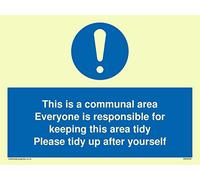Esta es una zona comunitaria. Todo el mundo es responsable de mantener esta área ordenada. Señal - Fotoluminiscente semirrígido de plástico