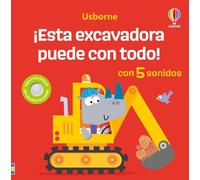 Usborne – ¡Esta excavadora puede con todo!