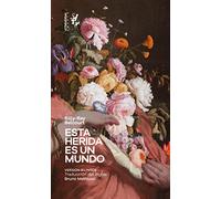 Esta herida es un mundo: 16 (Letra Bastarda)