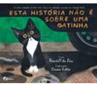 Esta História Não É Sobre Uma Gatinha (ebook)
