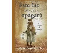 Esta luz nunca se apagará