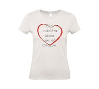 Esta maestra educa con el corazón - para mujer camisetas talla Small color blanco
