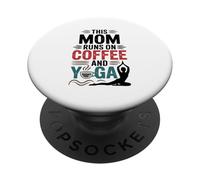 Esta Mamá Se Alimenta De Café Yoga Meditación Entusiasta PopSockets PopGrip Adhesivo