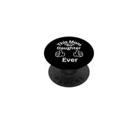 Esta mamá Tiene la Mejor Hija de Todos los Tiempos diversión de unión Familiar PopSockets PopGrip Adhesivo
