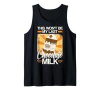 Esta no será mi última Leche de Chocolate Camiseta sin Mangas