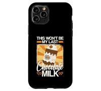 Esta no será mi última Leche de Chocolate Carcasa para iPhone 11 Pro