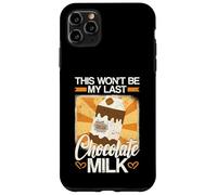 Esta no será mi última Leche de Chocolate Carcasa para iPhone 11 Pro MAX